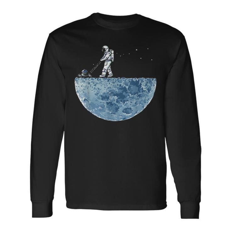 Astronaut Mowing The Moon Lawn Men Women Long Sleeve T shirt Graphic Print Unisex Seseable UK