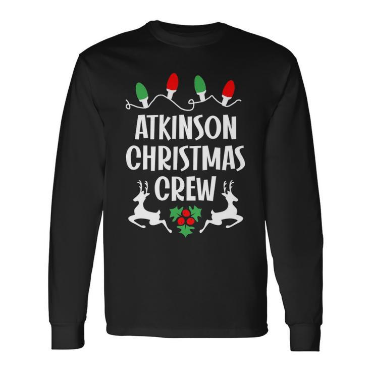 Atkinson Name Christmas Crew Atkinson Long Sleeve T-Shirt