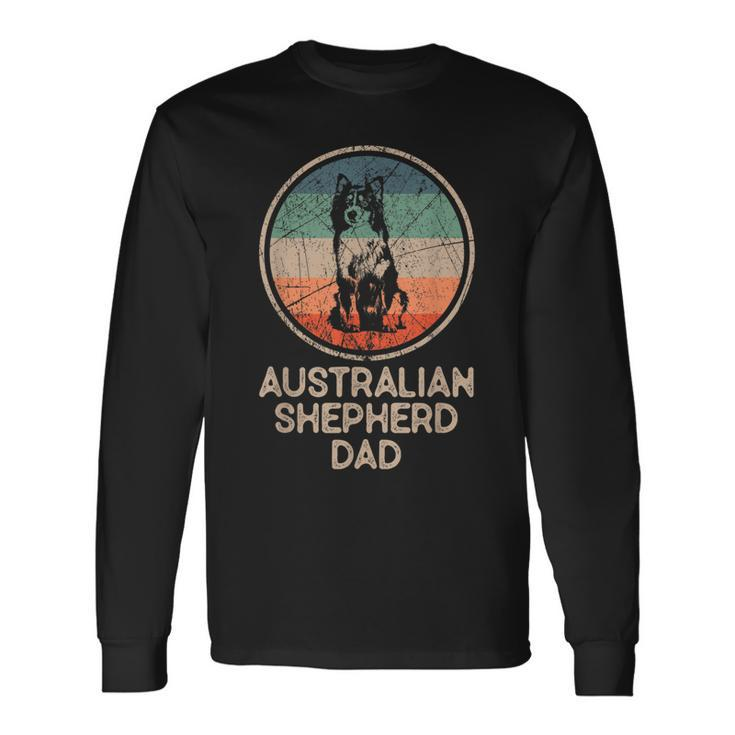 Australian Shepherd Dog Vintage Australian Shepherd Dad Long Sleeve T-Shirt