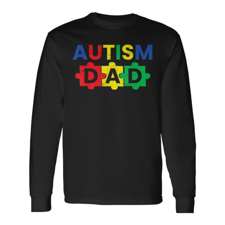 Autism Dad Fathering Autism Support Awareness Month Long Sleeve T-Shirt