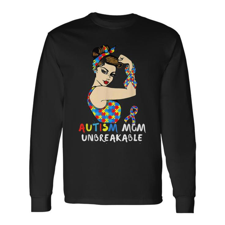 Autism Mom Unbreakable Autism Awareness Month Long Sleeve T-Shirt T-Shirt