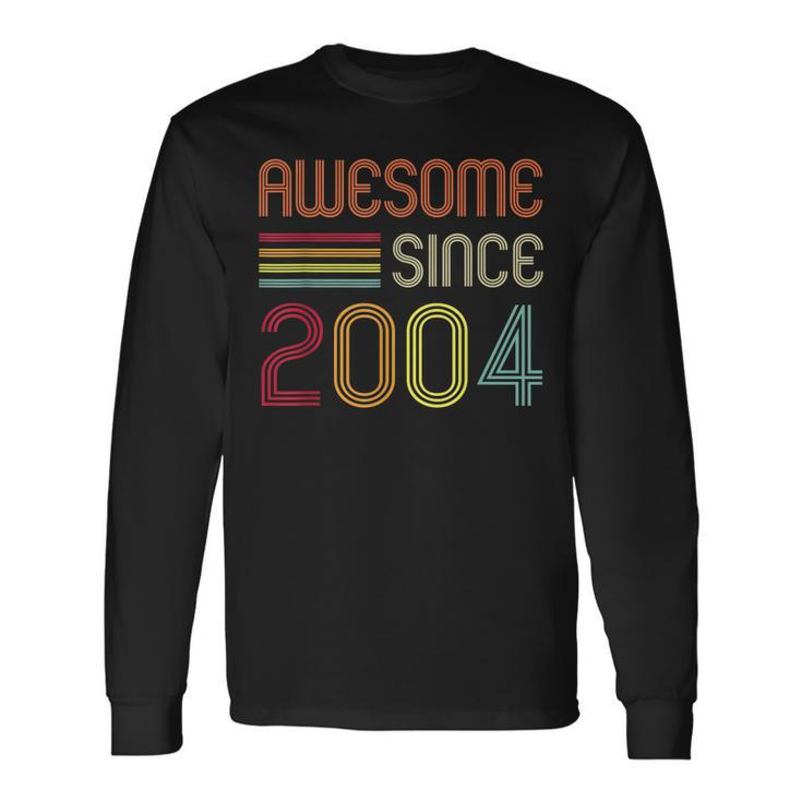 Awesome Since 2004 19Th Birthday Retro Long Sleeve T-Shirt