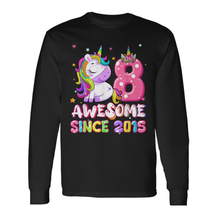 Awesome Since 2015 Dabbing Unicorn 8Th Birthday Girls Long Sleeve T-Shirt
