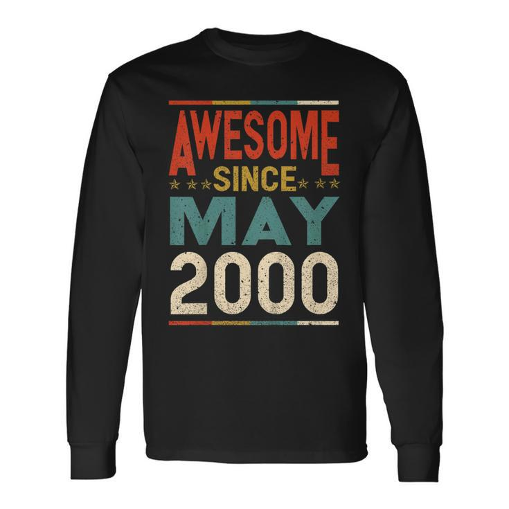 Awesome Since May 2000 Shirt 2000 19Th Birthday Shirt Long Sleeve T-Shirt