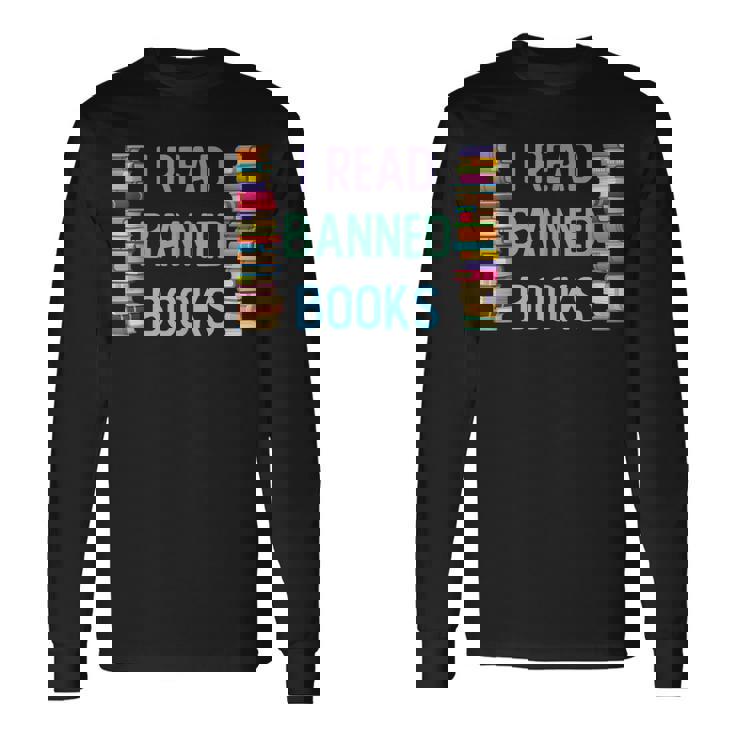 I Am With The Banned Books I Read Banned Books Long Sleeve T-Shirt Gifts ideas
