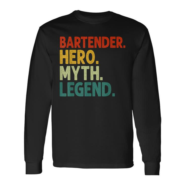 Barkeeper Hero Myth Legend Vintage Barkeeper Langarmshirts Geschenkideen