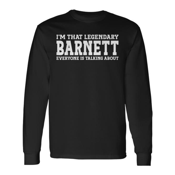 Barnett Surname Team Last Name Barnett Long Sleeve T-Shirt T-Shirt