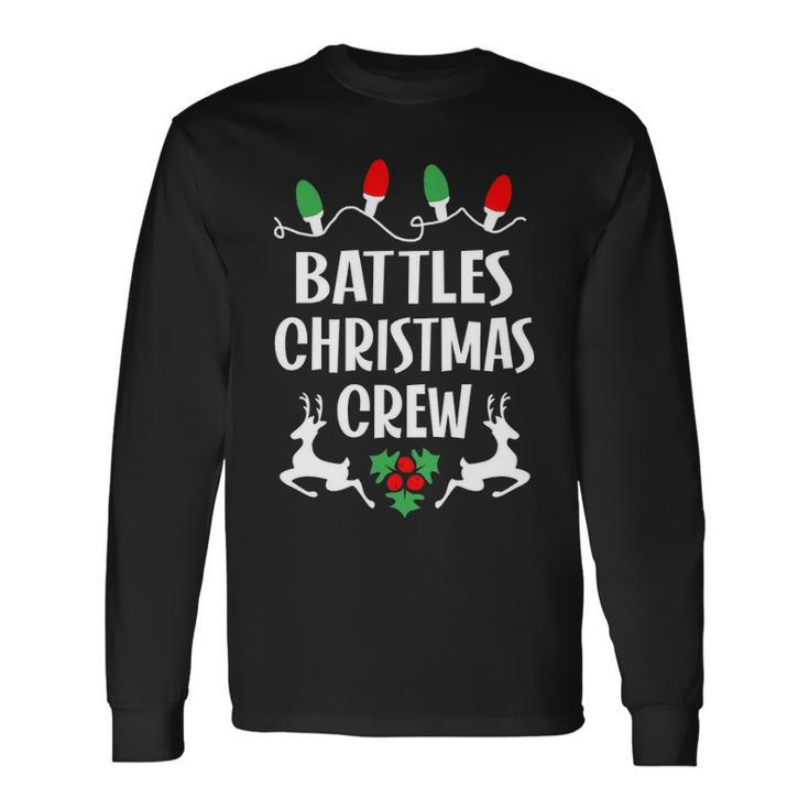 Battles Name Christmas Crew Battles Long Sleeve T-Shirt