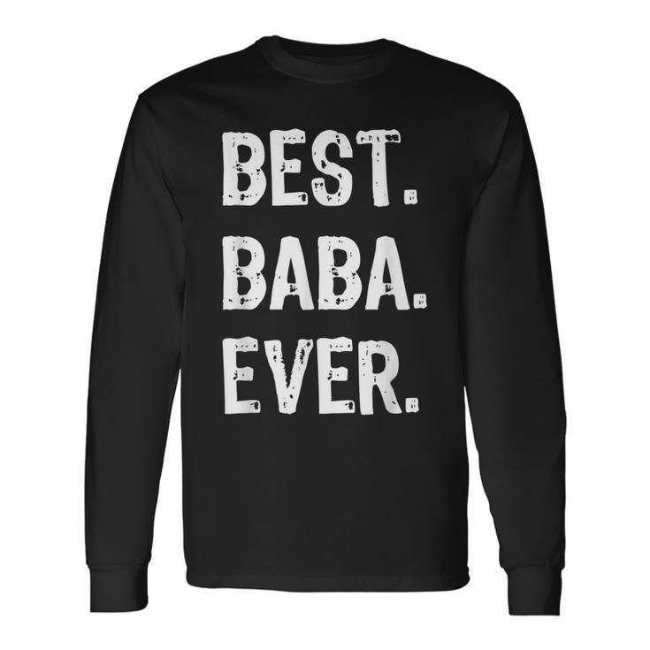 Best Baba Ever Cool Christmas Long Sleeve T-Shirt