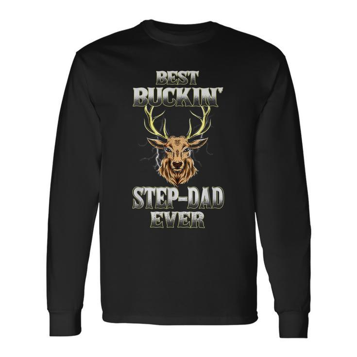 Best Buckin Stepdad Ever Deer Hunting Bucking Dad Grandpa Long Sleeve T-Shirt T-Shirt
