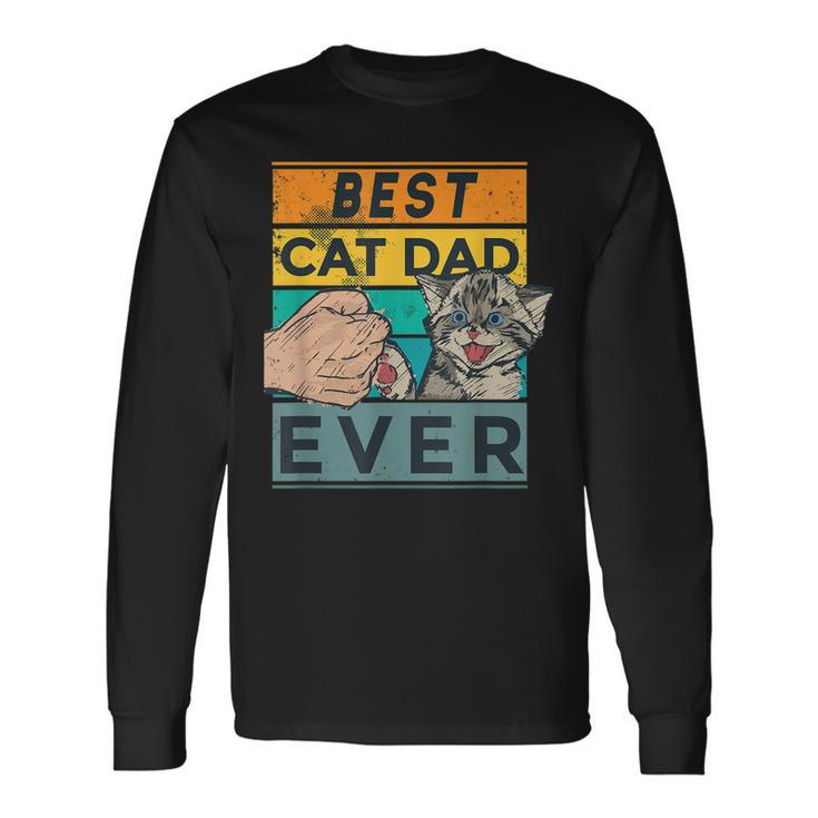 Best Cat Dad Ever Fathers Day Daddy Father Sayings Long Sleeve T-Shirt T-Shirt