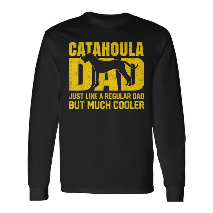 Best Catahoula Dad Ever Catahoula Leopard Dog Father Long Sleeve T-Shirt T-Shirt