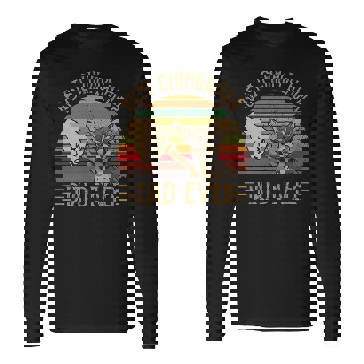 Best Chihuahua Dad Ever Retro Vintage Sunset V2 Long Sleeve T-Shirt