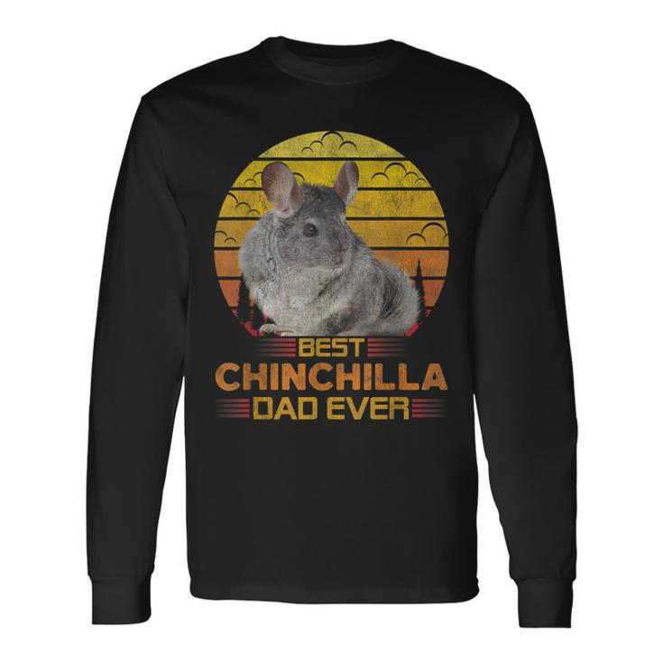 Best Chinchilla Dad Ever Cute Retro Vintage Animal Lover Long Sleeve T-Shirt