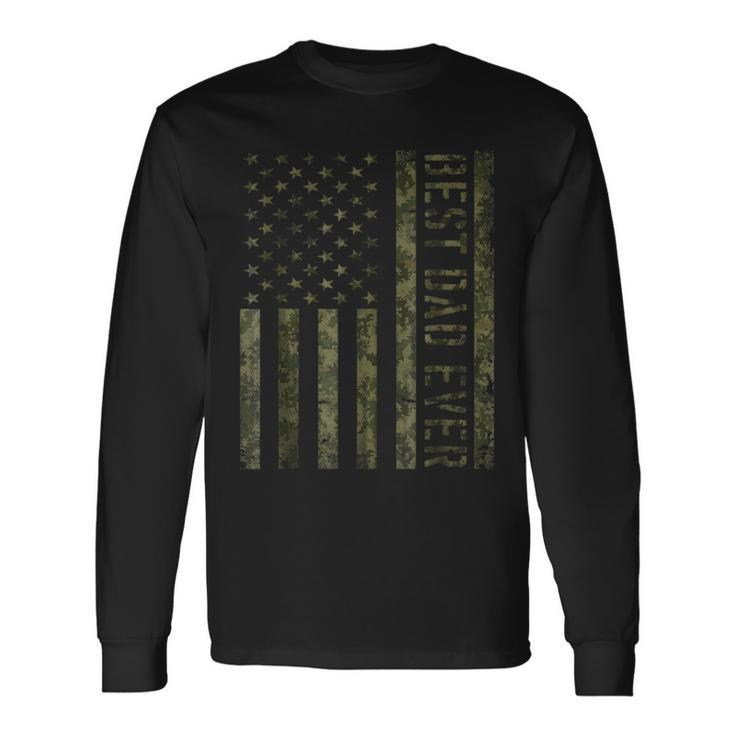 Best Dad Ever American Flag Camo Tshirt For Fathers Day Long Sleeve T-Shirt T-Shirt