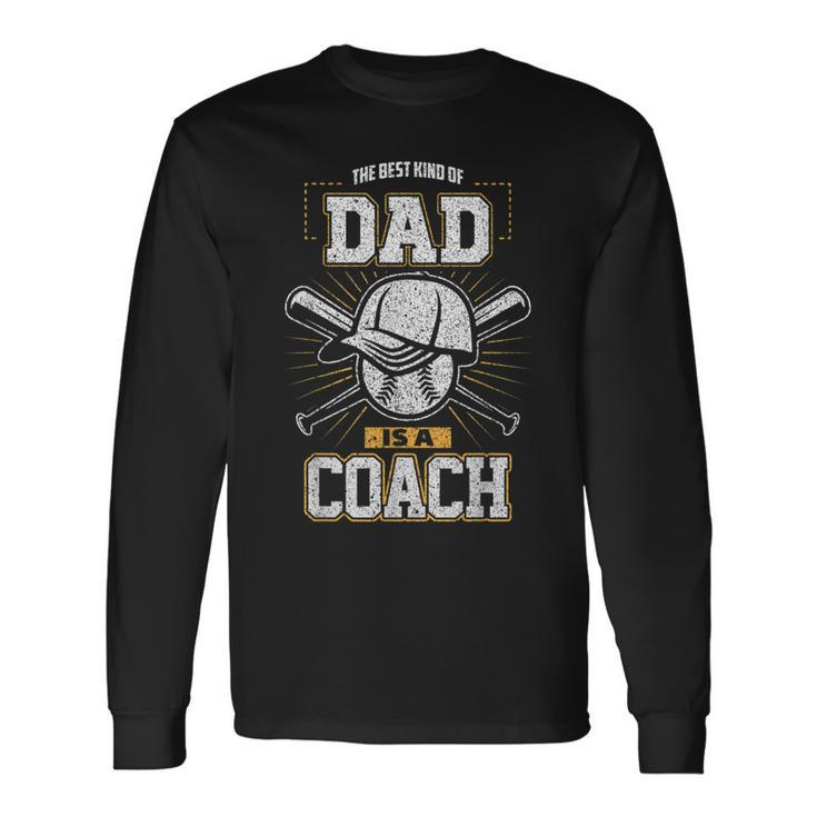 Best Dad Sports Coach Baseball Softball Ball Father Long Sleeve T-Shirt T-Shirt