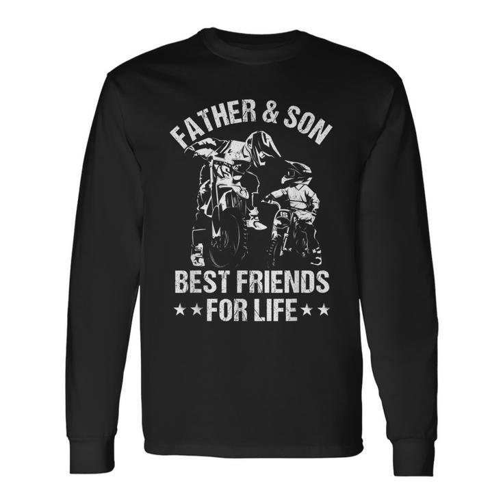 Best Friends For Life Father Son Dirt Bike Fathers Day Dad Long Sleeve T-Shirt T-Shirt