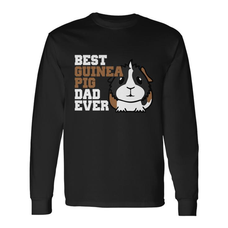 Best Guinea Pig Dad Ever V2 Long Sleeve T-Shirt