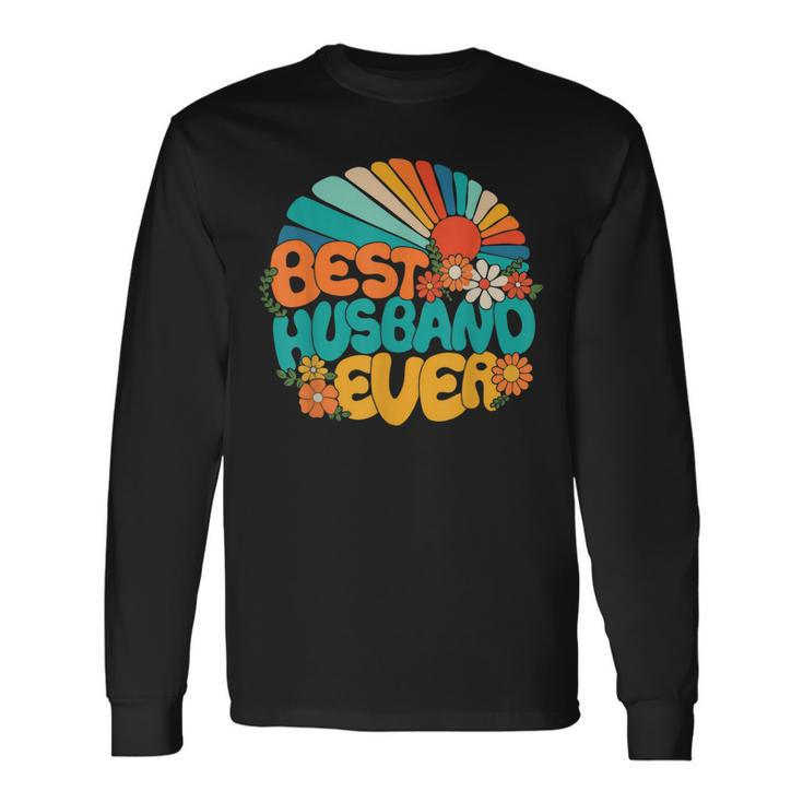 Best Husband Ever Retro Groovy 70S Fathers Day Hubby Long Sleeve T-Shirt T-Shirt