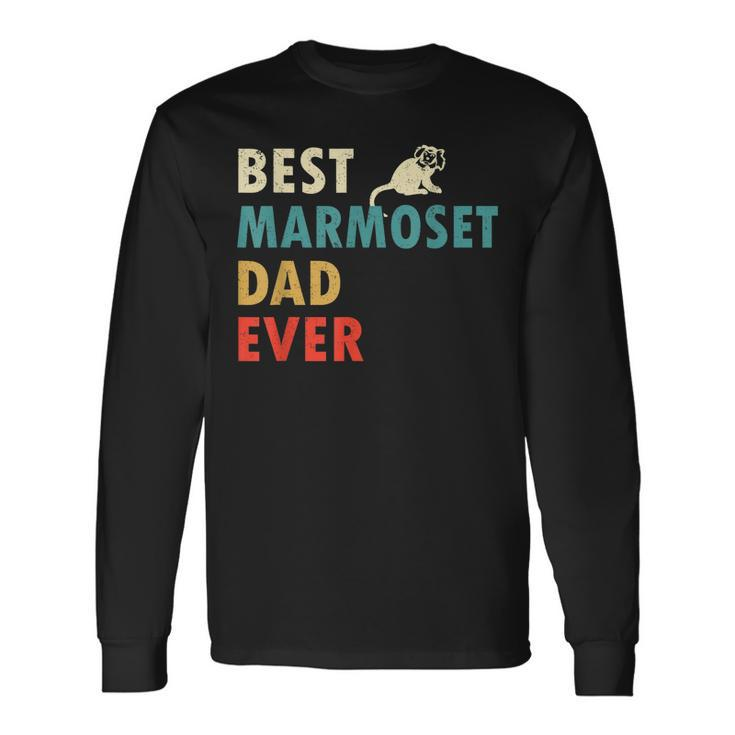 Best Marmoset Dad Ever Vintage For Father Day Long Sleeve T-Shirt T-Shirt