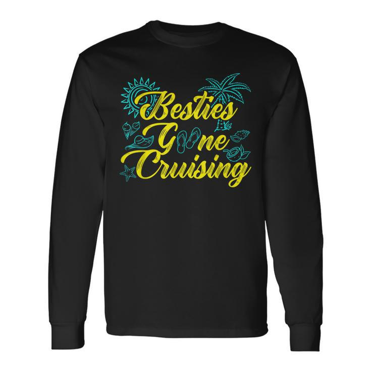 Besties Gone Cruise Matching Girls Trip Cruising Vacation Long Sleeve T-Shirt T-Shirt