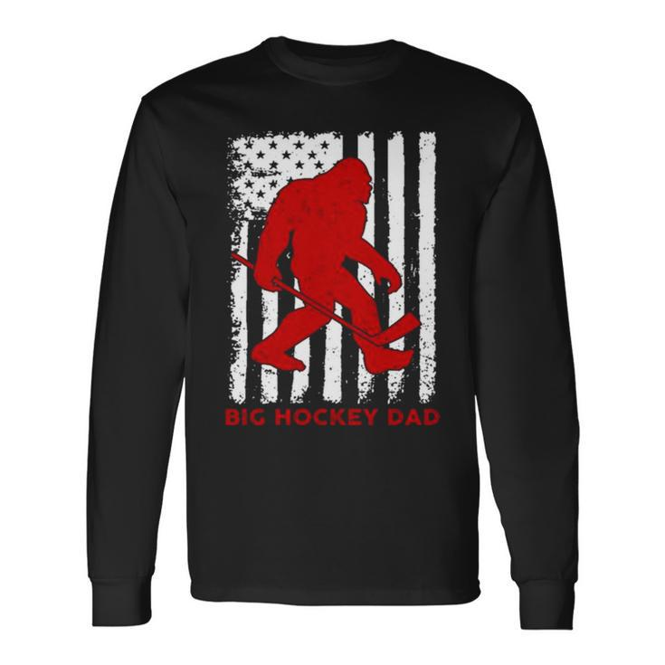 Bigfoot Big Hockey Dad American Flag  Unisex Long Sleeve