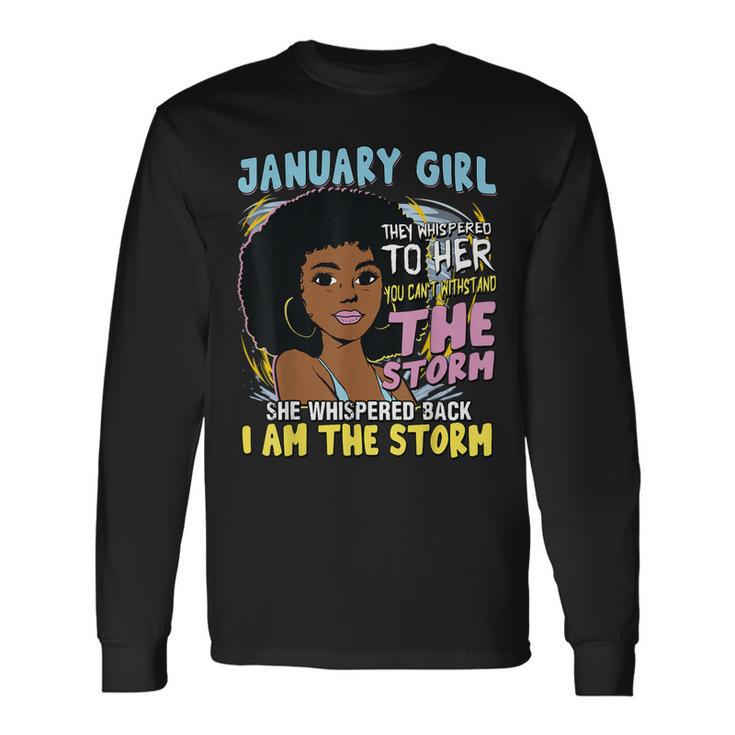 Black Melanin January Afro Birthday Girl Capricorn Aquarius Long Sleeve T-Shirt T-Shirt