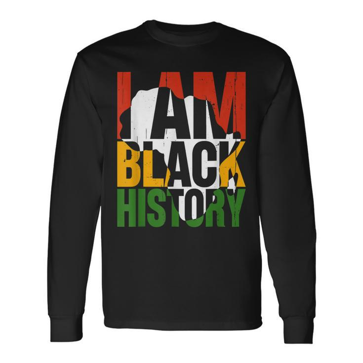 I Am Black History Month African American Pride Celebration V21 Long Sleeve T-Shirt