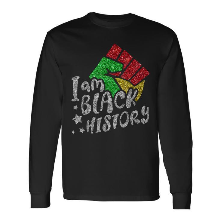 I Am Black Woman Blm Melanin Educated Black History Month Long Sleeve T-Shirt