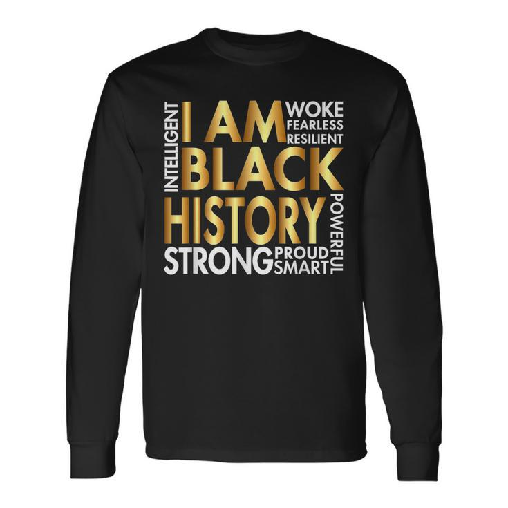 I Am Black Woman Black History Month Apparel Melanin African Long Sleeve T-Shirt