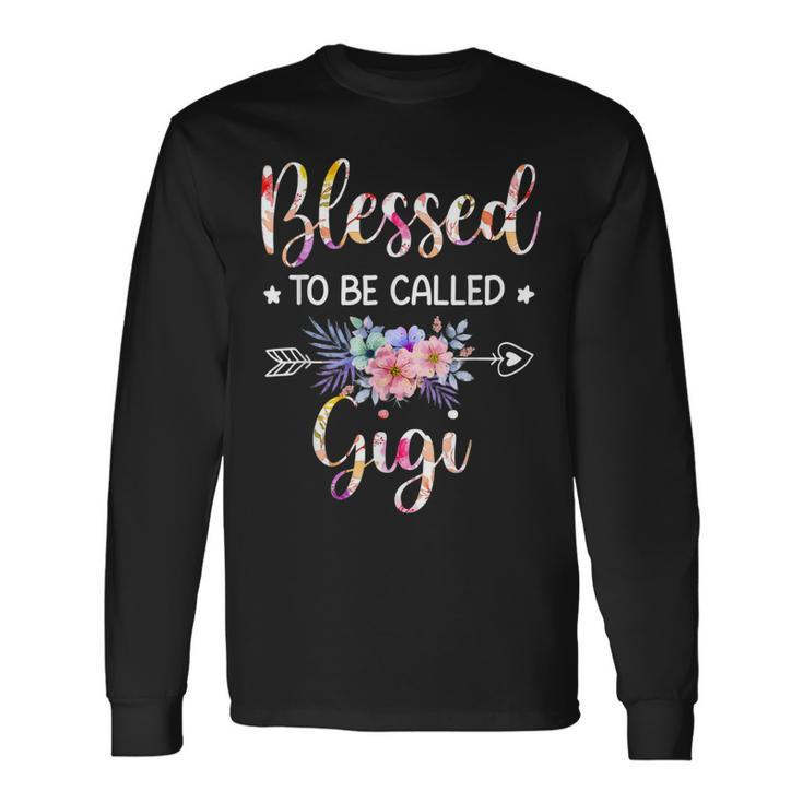 Blessed To Be Called Gigi Floral Long Sleeve T-Shirt