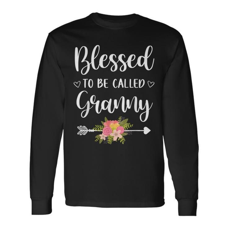 Blessed To Be Called Granny Women Flower Decor Grandma Long Sleeve T-Shirt