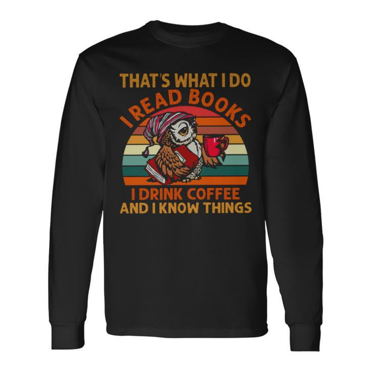 Books And Coffee Long Sleeve T-Shirt Gifts ideas