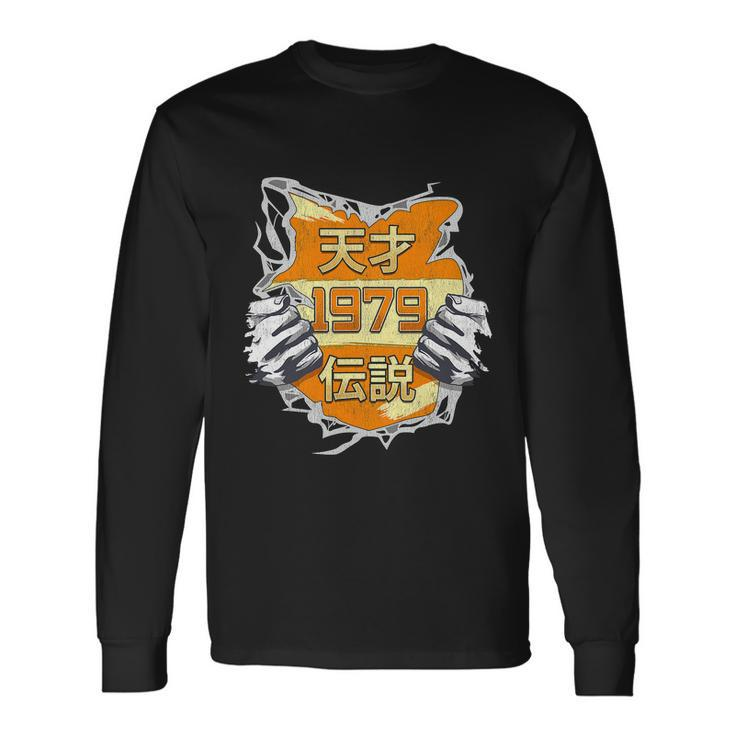 Born In 1979 Japanese Genius And Legend Long Sleeve T-Shirt