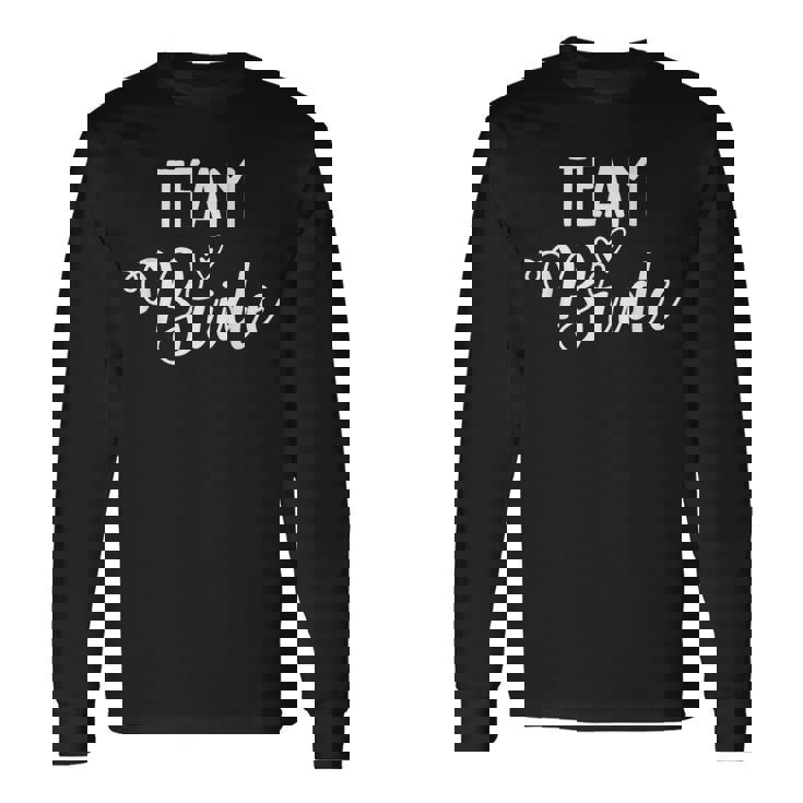 Bride Bacherlotte Bridal Party Tribe Bridesmaid Team Bride Long Sleeve T-Shirt Gifts ideas