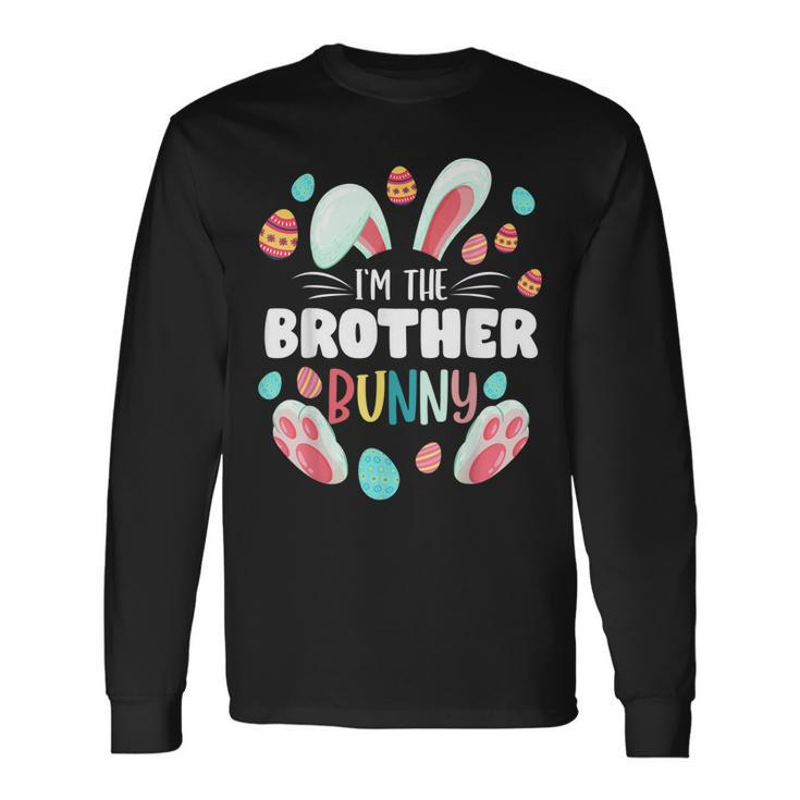 Im The Brother Bunny Matching Easter Party Long Sleeve T-Shirt T-Shirt
