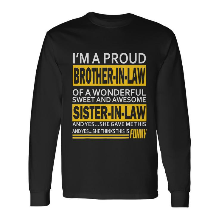 A Brother In Law Awesome Sister In Law Long Sleeve T-Shirt