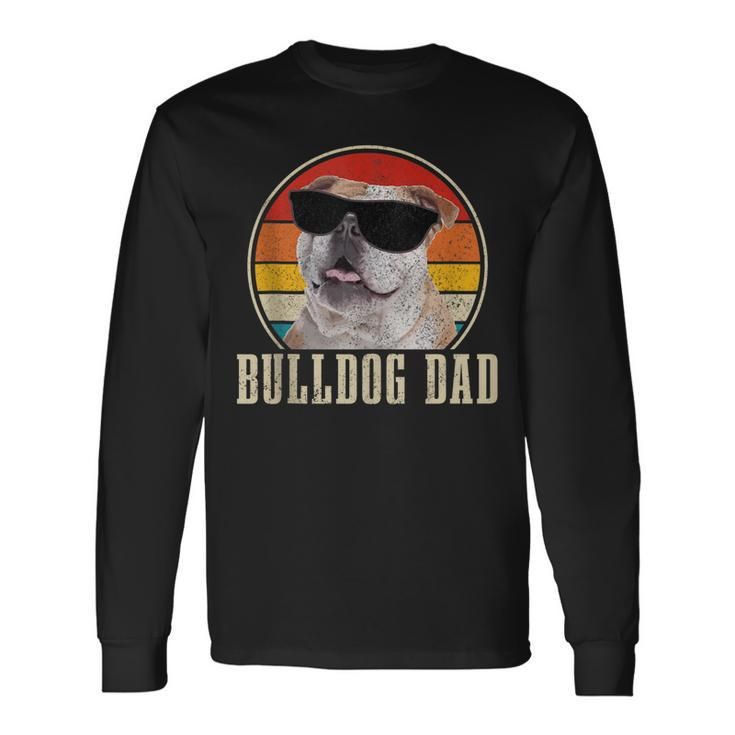 Bulldog Dad Vintage Sunglasses Dog English Bulldog Long Sleeve T-Shirt
