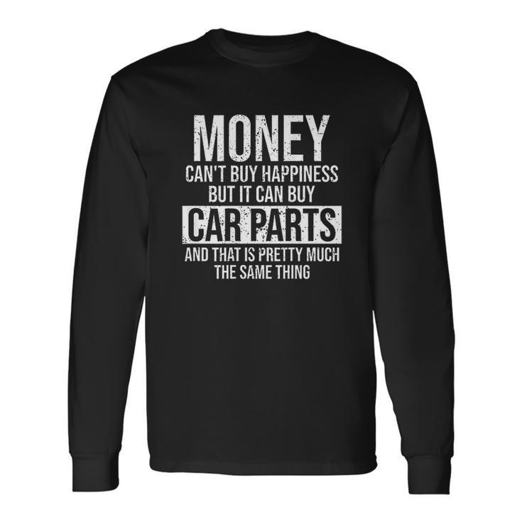 Can Buy Car Parts Car Guy Car Lover Auto Mechanic Men Women Long Sleeve T-Shirt T-shirt Graphic Print