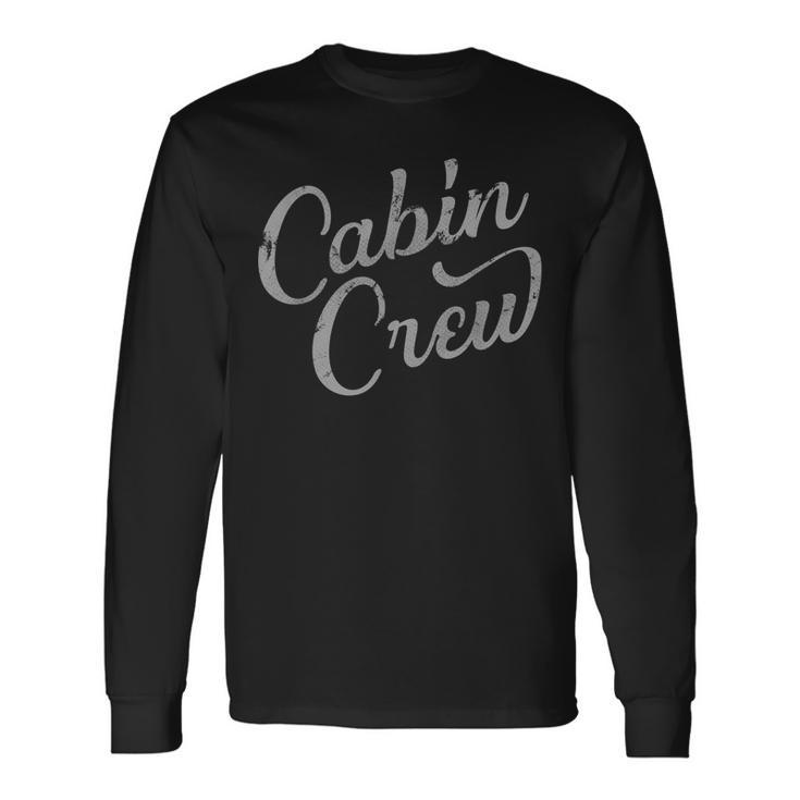Cabin Crew Friends Group Lake Or Mountain Vacation Long Sleeve T-Shirt T-Shirt