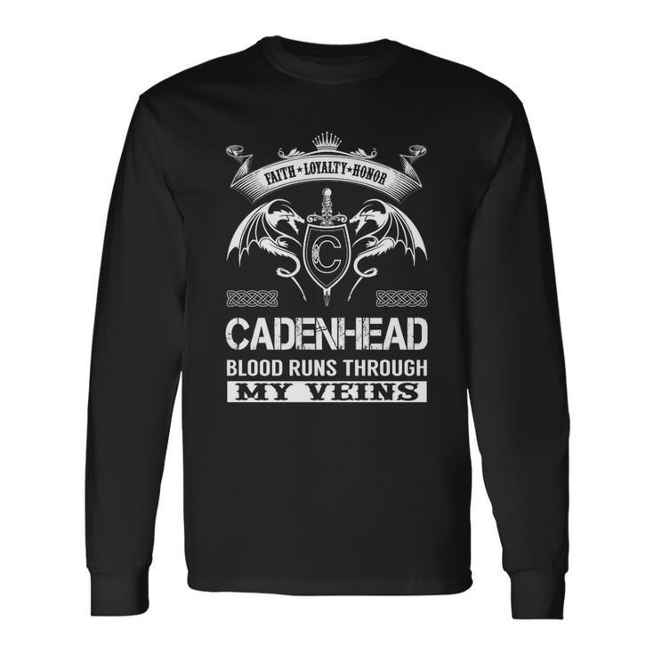 Cadenhead Blood Runs Through My Veins Long Sleeve T-Shirt