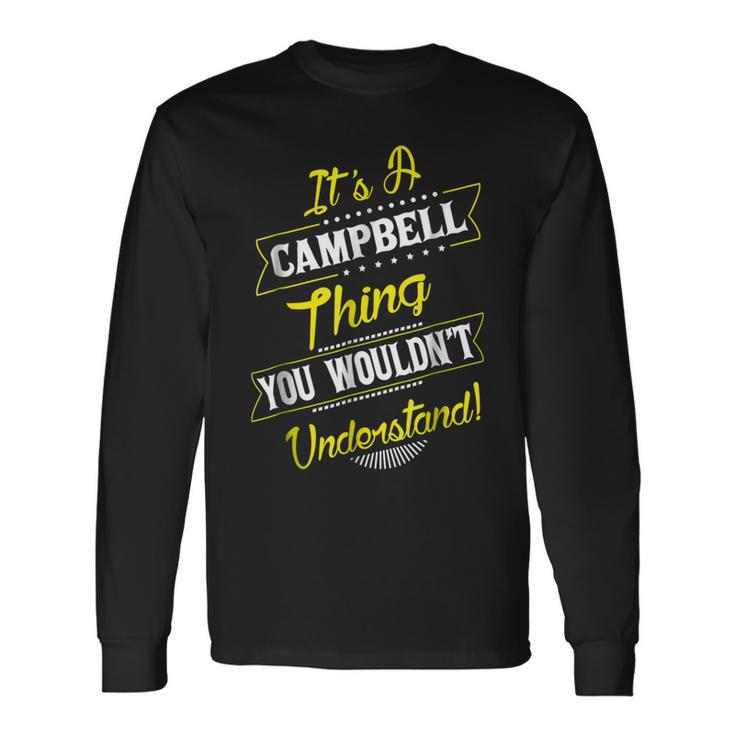 Campbell Thing Name Reunion Surname Tree Long Sleeve T-Shirt