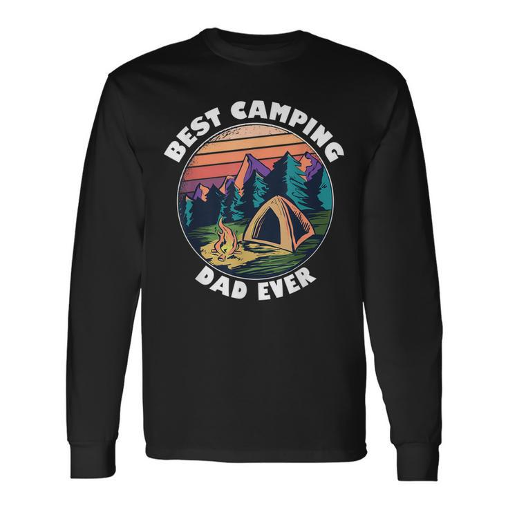 Camping Dad Best Dad Camper Father Camping Long Sleeve T-Shirt T-Shirt