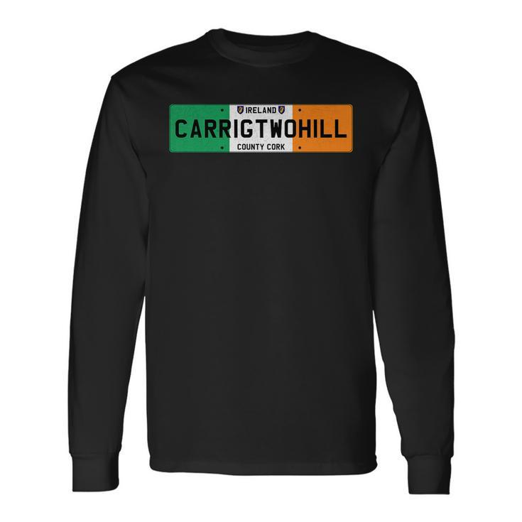 Carrigtwohill Ireland Long Sleeve T-Shirt