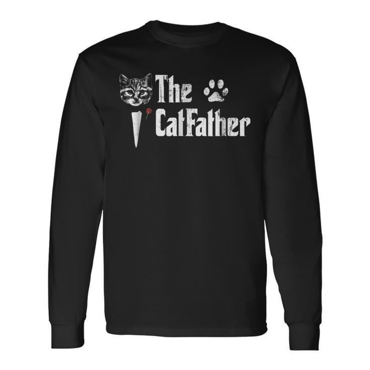 The Catfather Fathers Day For Cat Daddy Long Sleeve T-Shirt T-Shirt
