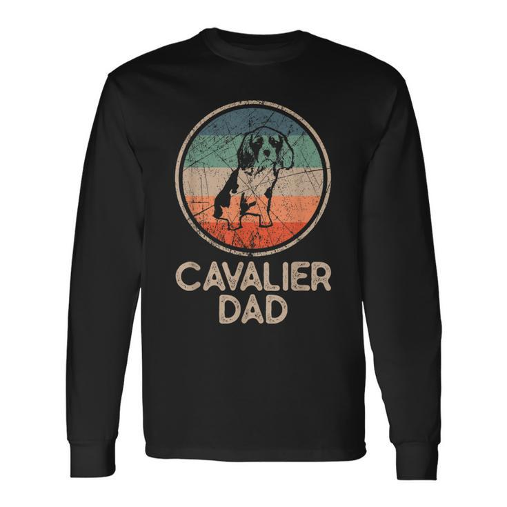 Cavallier Dog Vintage Cavalier Dad Men Women Long Sleeve T-Shirt T-shirt Graphic Print