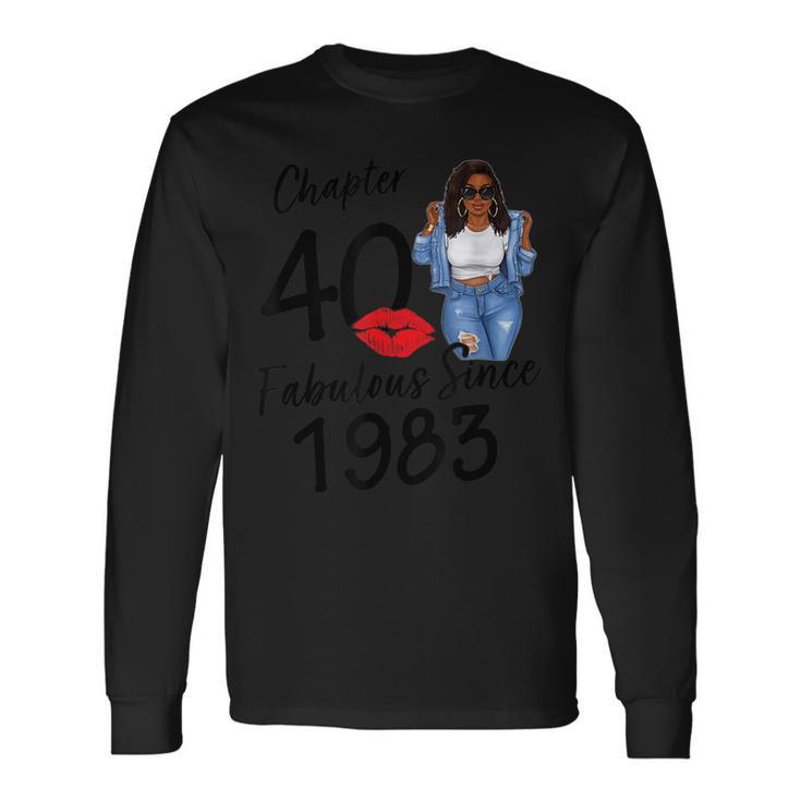 Chapter 40 Fabulous Since 1983 Black Girl Birthday Queen Long Sleeve T-Shirt T-Shirt