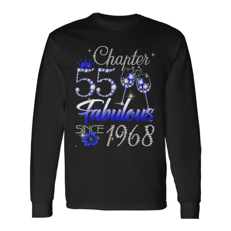Chapter 55 Fabulous Since 1968 55Th Birthday Queen Long Sleeve T-Shirt