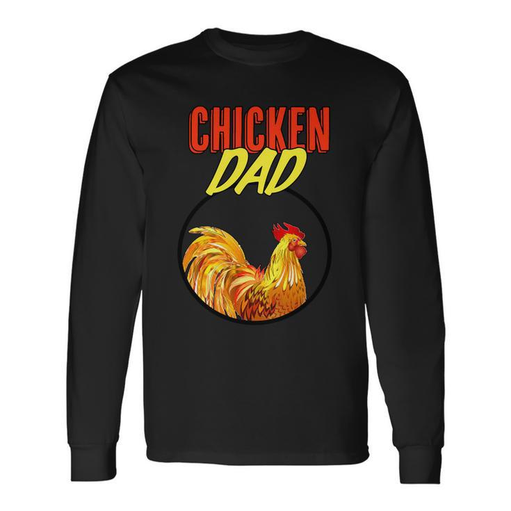 Chicken Dad V2 Long Sleeve T-Shirt