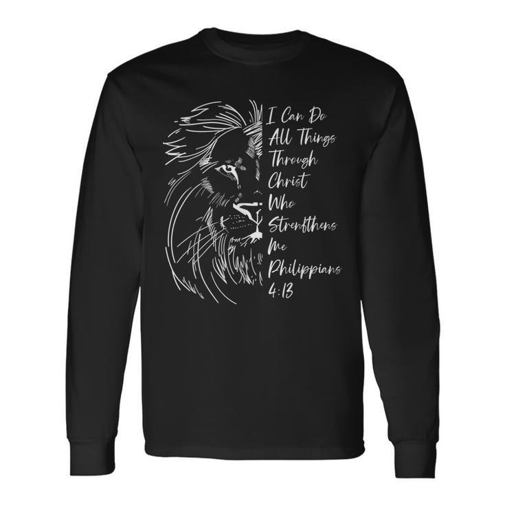 Christian I Can Do All Things Through Christ Lion Faith V3 Long Sleeve T-Shirt